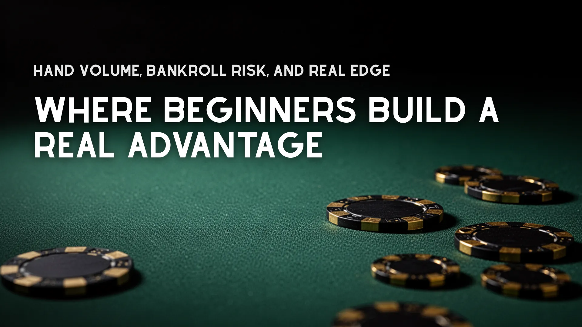 Poker chips on casino table highlighting hand volume and bankroll risk in online vs live poker