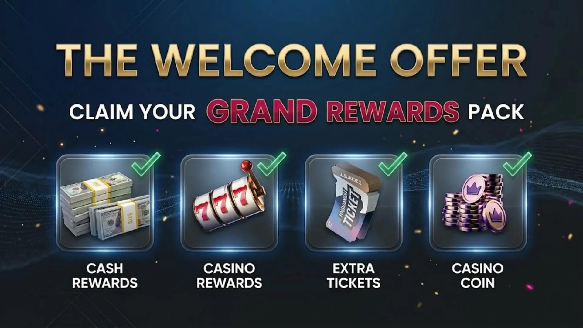 WPT Global welcome offer grand rewards pack including cash rewards, casino rewards, extra tickets, and casino coin for new players