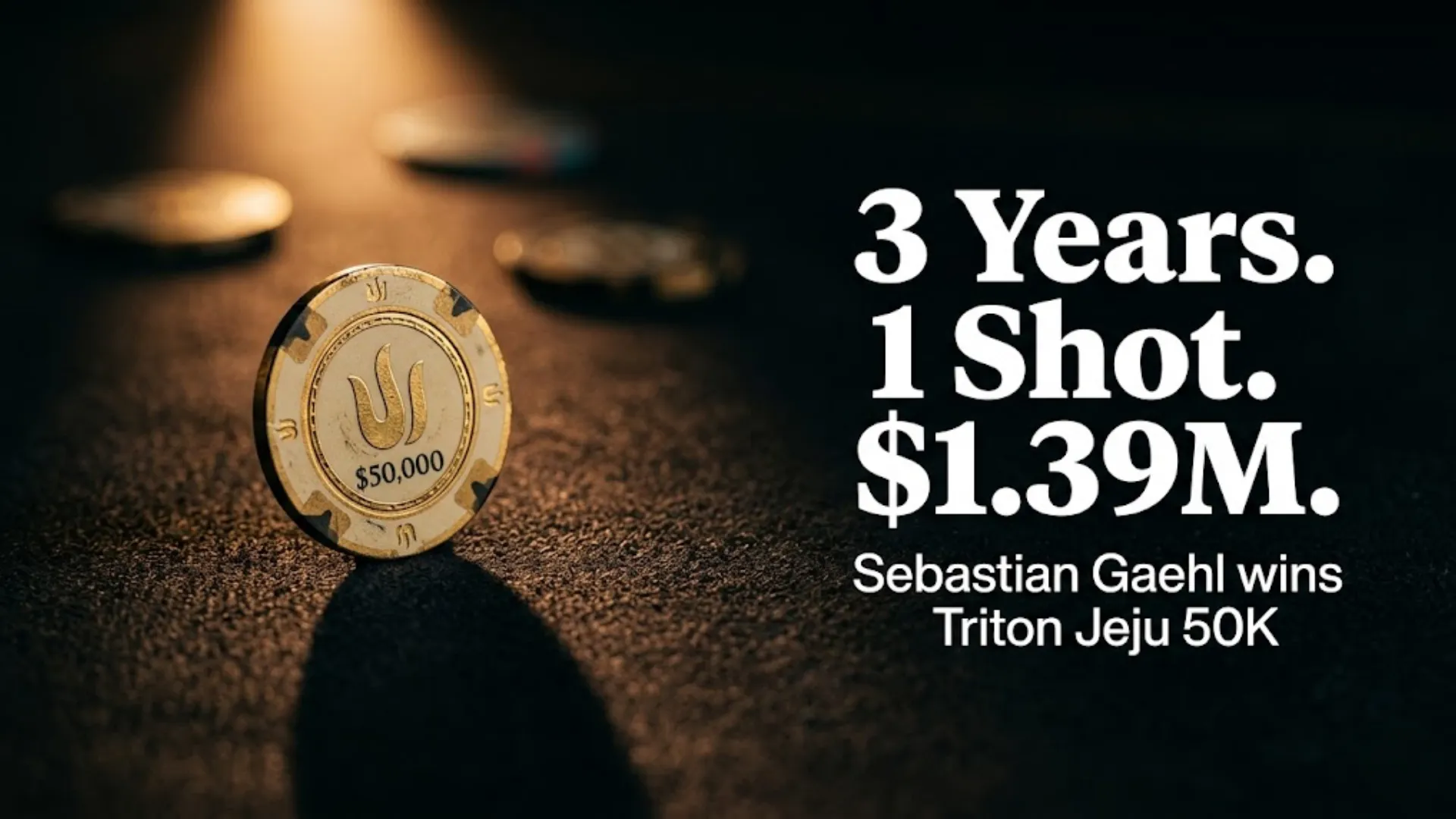 Sebastian Gaehl wins Triton Poker Jeju 50K event for $1,392,000, featured on a $50,000 poker chip under dramatic spotlight