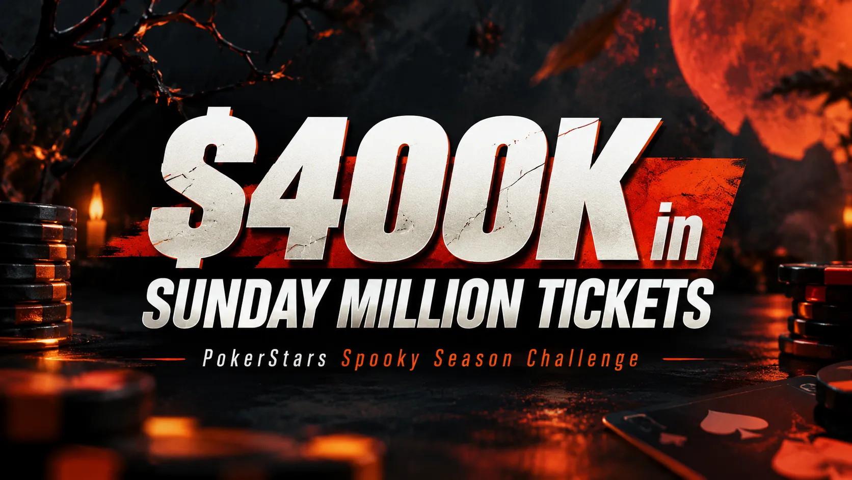 PokerStars Spooky Season Challenge Halloween cover with a glowing red moon, poker chips and $400K in Sunday Million Tickets displayed in bold white text.